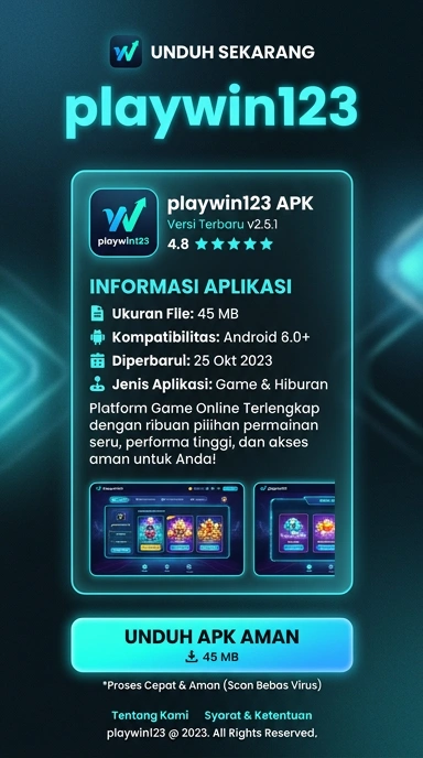 Unduh APK playwin123 untuk Android di Indonesia dengan mudah